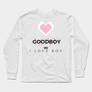 I LOVE BOY Long Sleeve T-Shirt